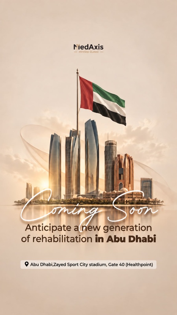 MedAxis Physio Clinic - Anticipate a new generation of rehabilitation in Abu Dhabi